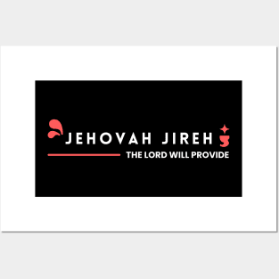 Jehovah Jireh The Lord Will Provide | Christian Posters and Art